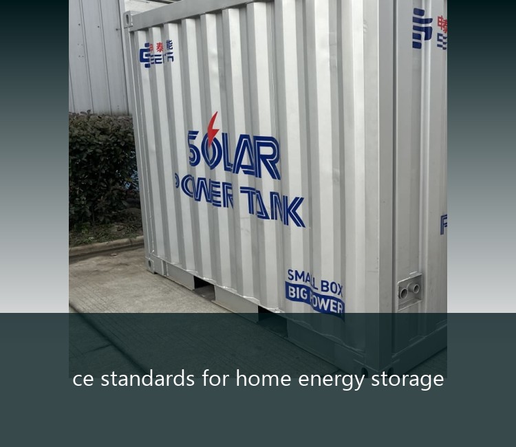 ce standards for home energy storage