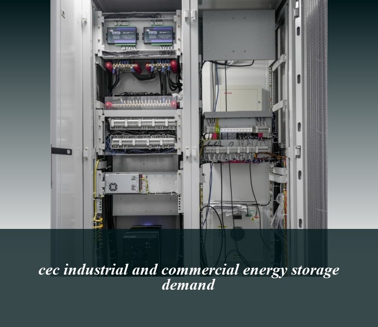 cec industrial and commercial energy storage demand