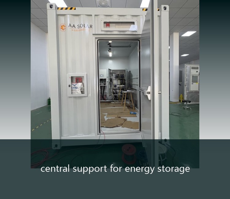 central support for energy storage