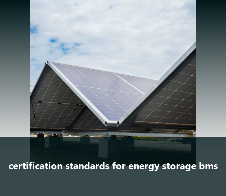 certification standards for energy storage bms