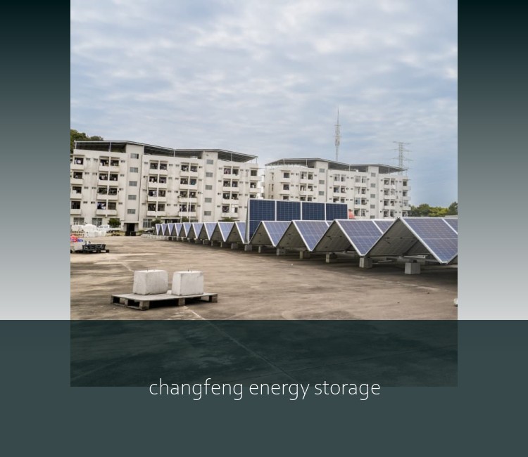 changfeng energy storage