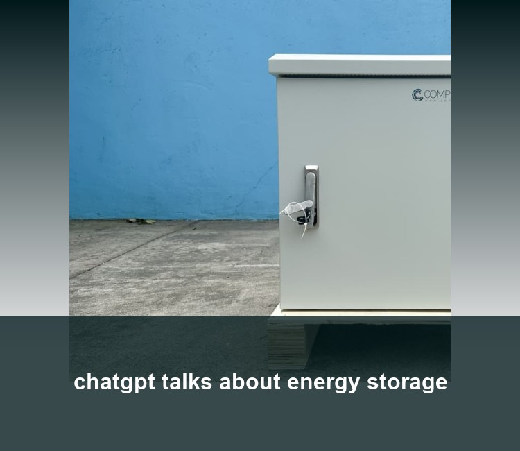 chatgpt talks about energy storage