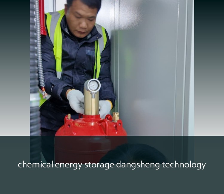 chemical energy storage dangsheng technology