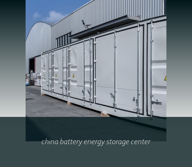 china battery energy storage center