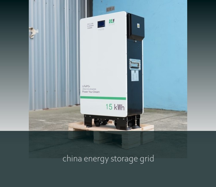 china energy storage grid