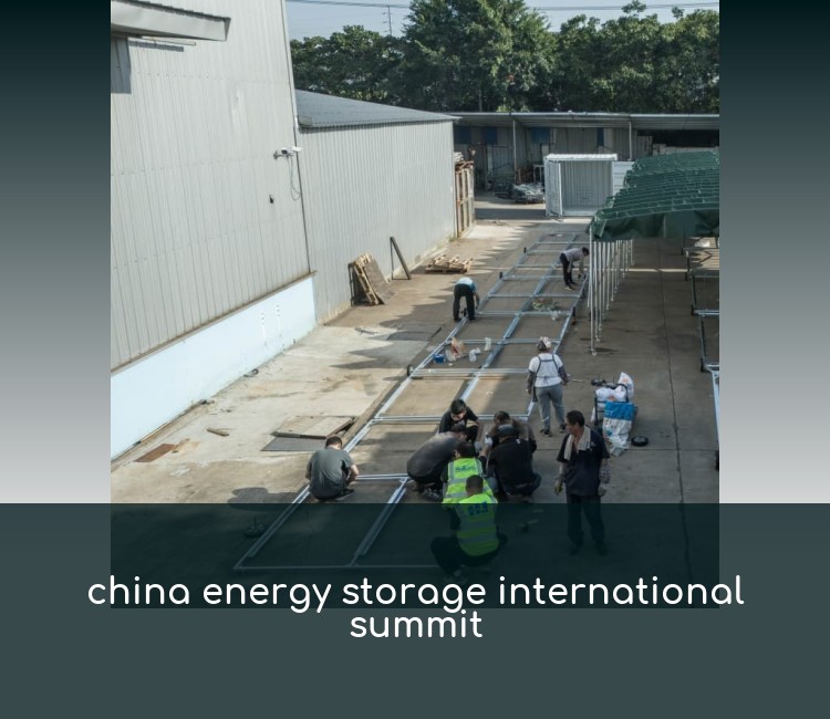 china energy storage international summit