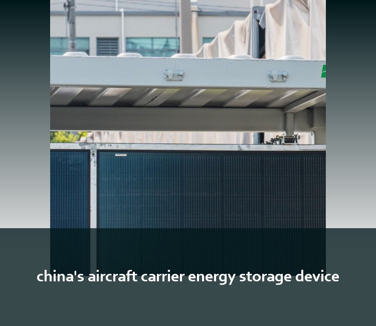 china's aircraft carrier energy storage device