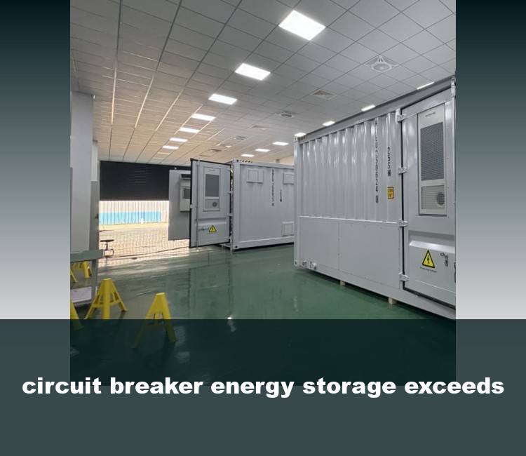 circuit breaker energy storage exceeds