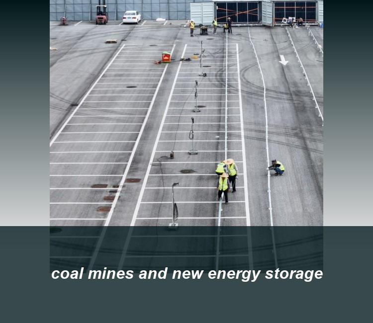 coal mines and new energy storage