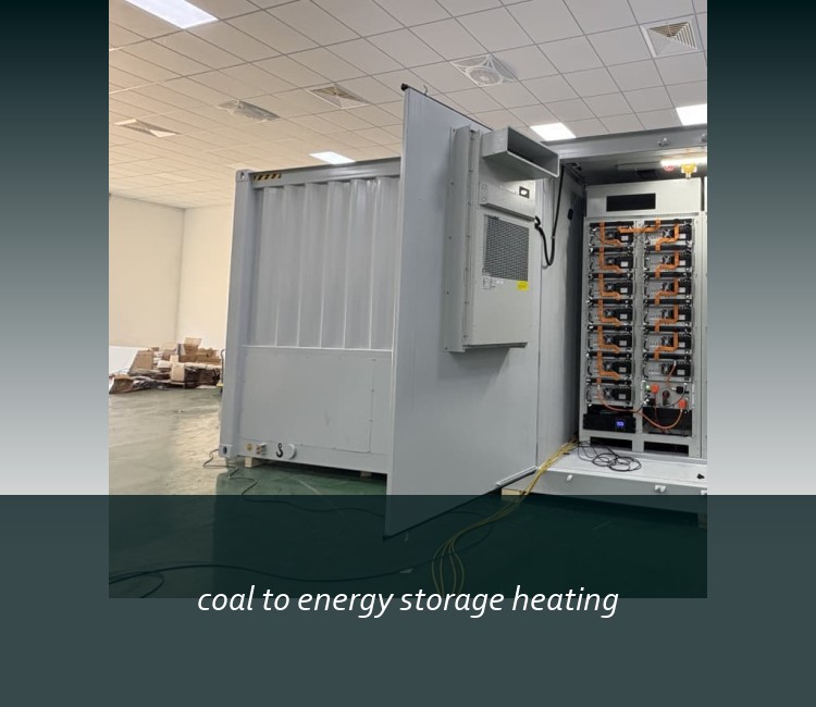 coal to energy storage heating