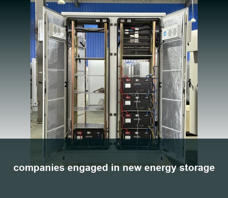 companies engaged in new energy storage