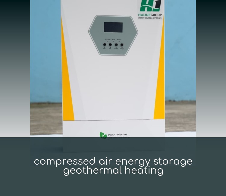 compressed air energy storage geothermal heating