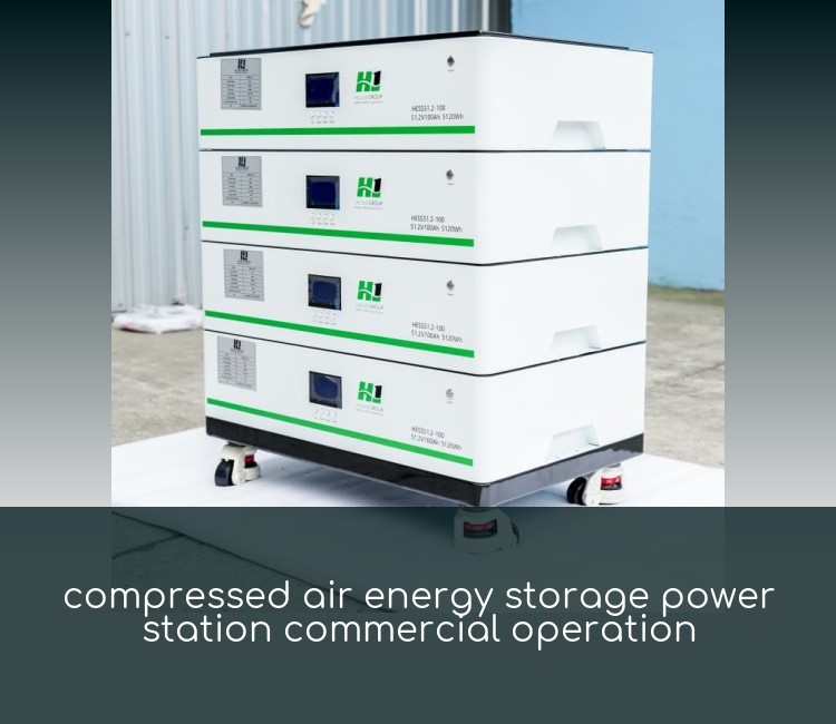 compressed air energy storage power station commercial operation