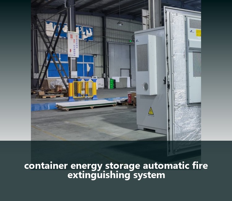 container energy storage automatic fire extinguishing system