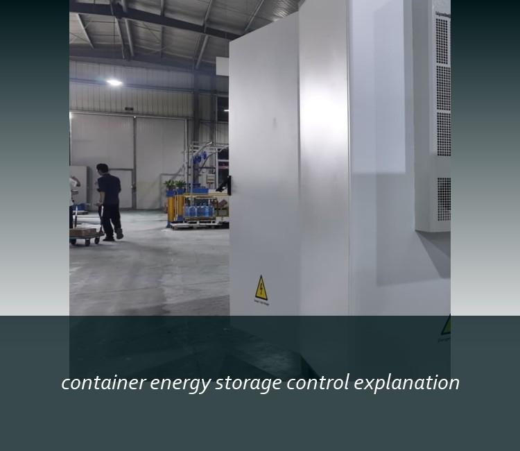 container energy storage control explanation