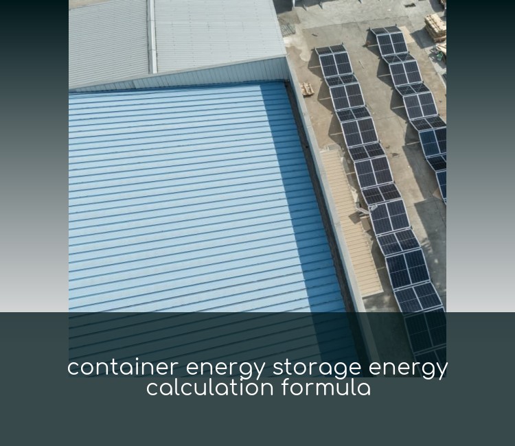 container energy storage energy calculation formula