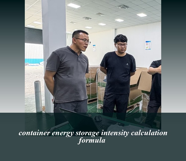 container energy storage intensity calculation formula