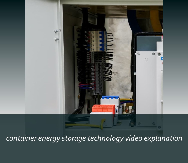container energy storage technology video explanation