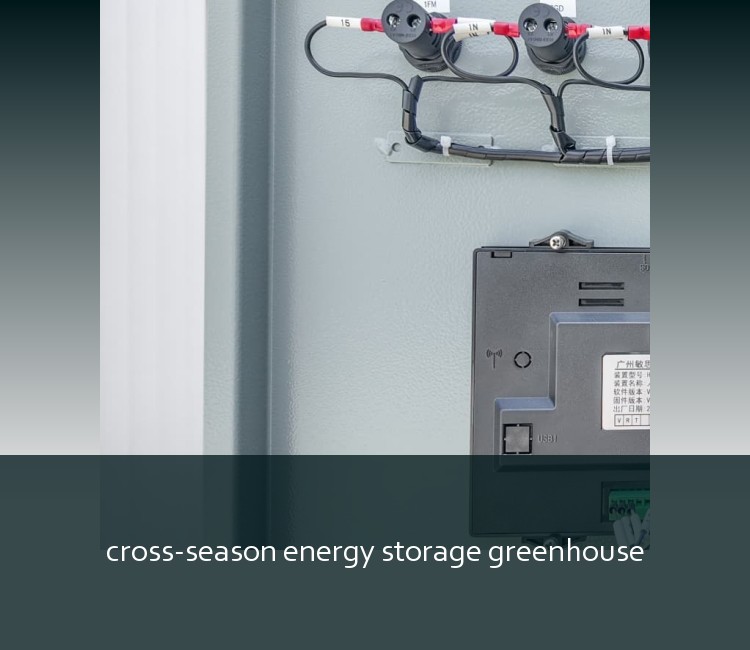 cross-season energy storage greenhouse