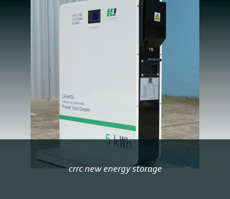 crrc new energy storage