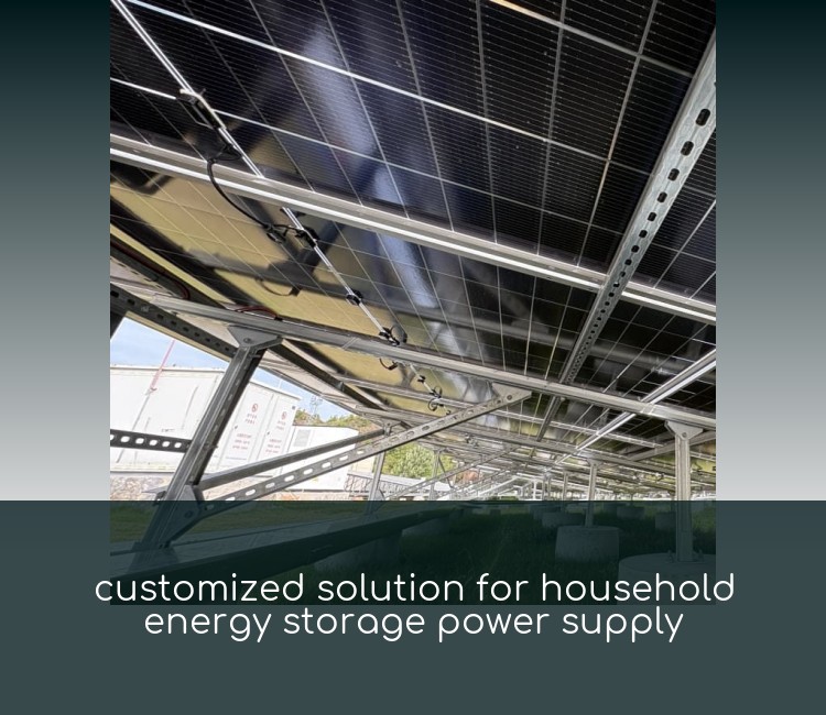 customized solution for household energy storage power supply