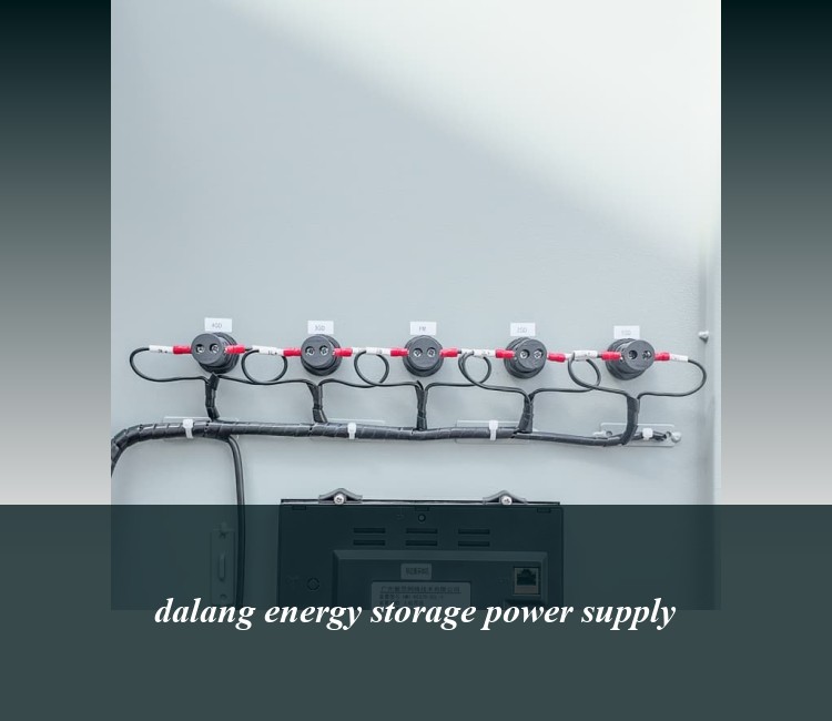 dalang energy storage power supply