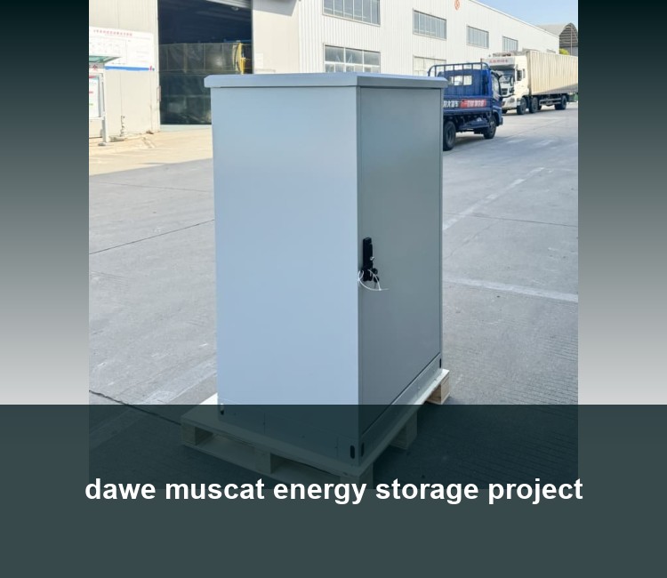 dawe muscat energy storage project