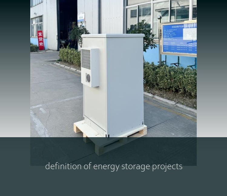 definition of energy storage projects