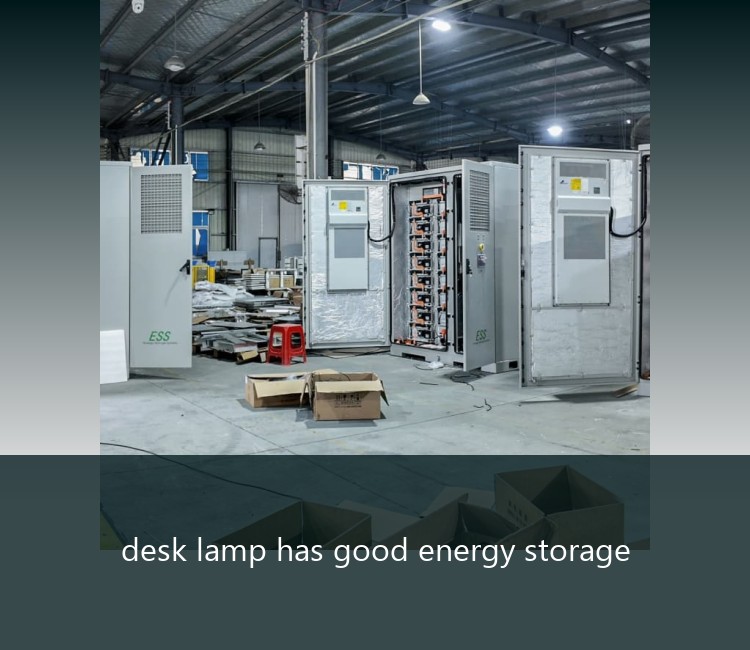 desk lamp has good energy storage