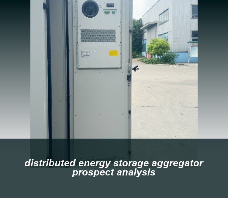 distributed energy storage aggregator prospect analysis