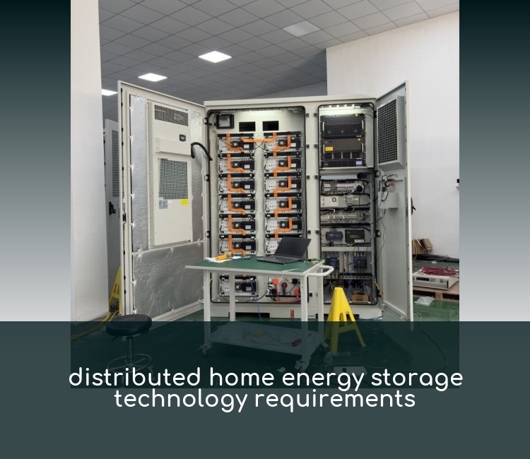 distributed home energy storage technology requirements