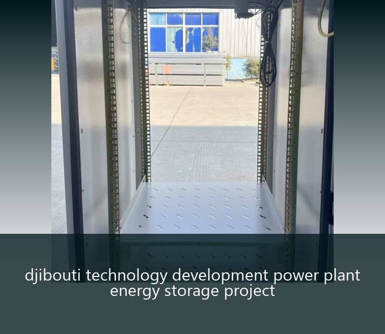 djibouti technology development power plant energy storage project