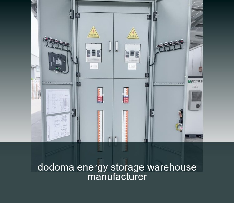 dodoma energy storage warehouse manufacturer