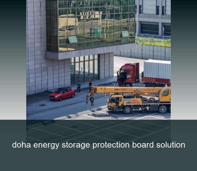 doha energy storage protection board solution