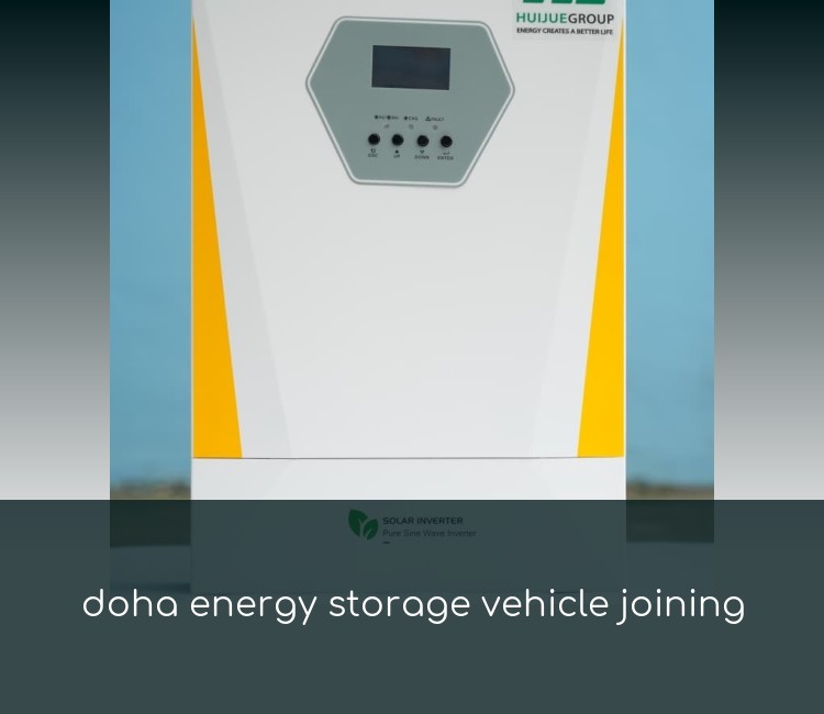 doha energy storage vehicle joining