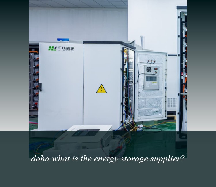 doha what is the energy storage supplier?