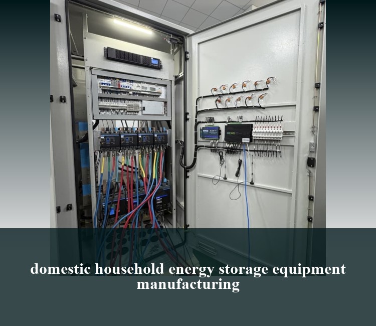 domestic household energy storage equipment manufacturing