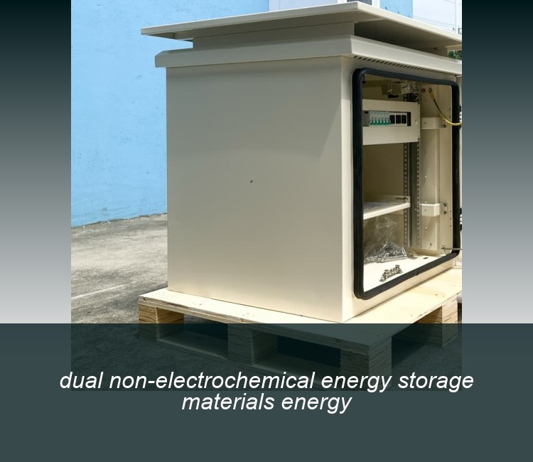 dual non-electrochemical energy storage materials energy