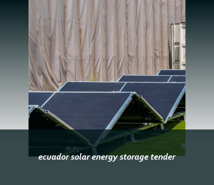 ecuador solar energy storage tender