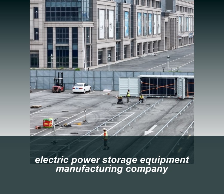 electric power storage equipment manufacturing company