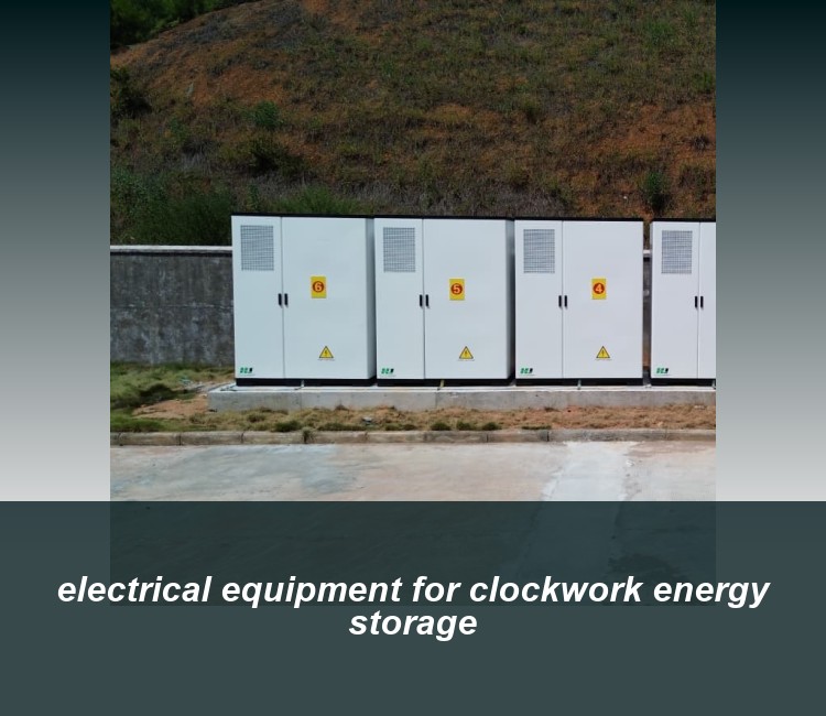 electrical equipment for clockwork energy storage