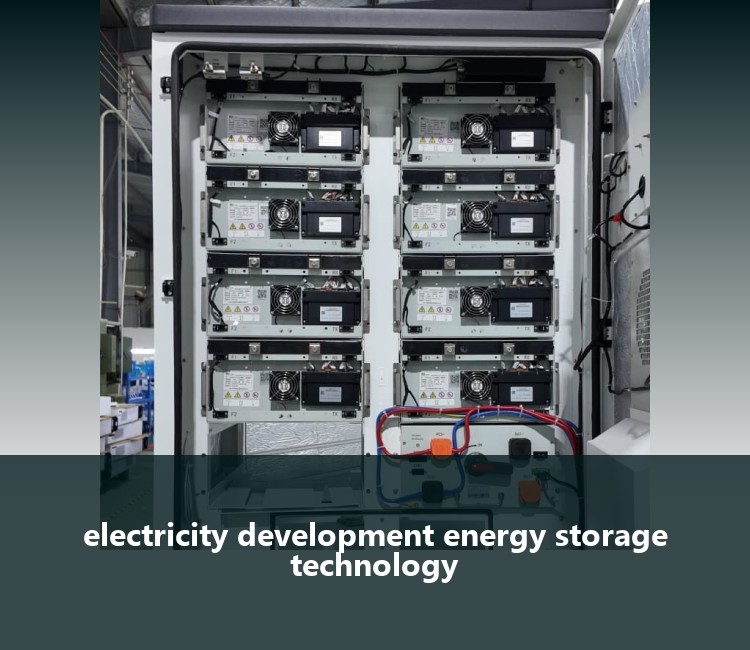 electricity development energy storage technology