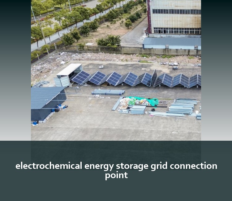 electrochemical energy storage grid connection point