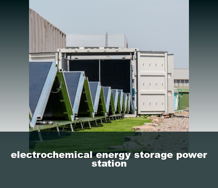 electrochemical energy storage power station