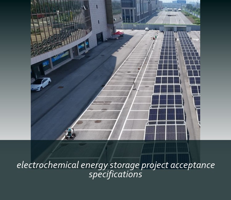 electrochemical energy storage project acceptance specifications