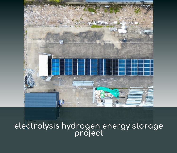 electrolysis hydrogen energy storage project