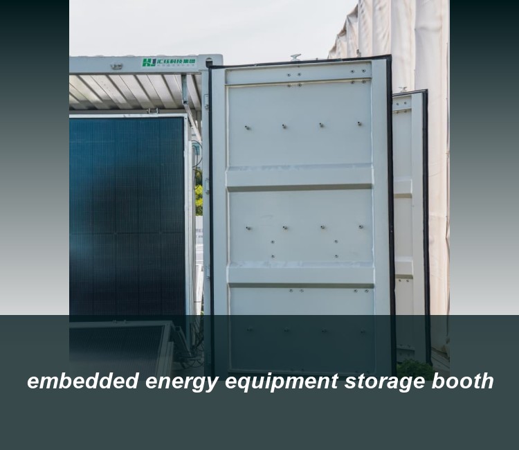 embedded energy equipment storage booth