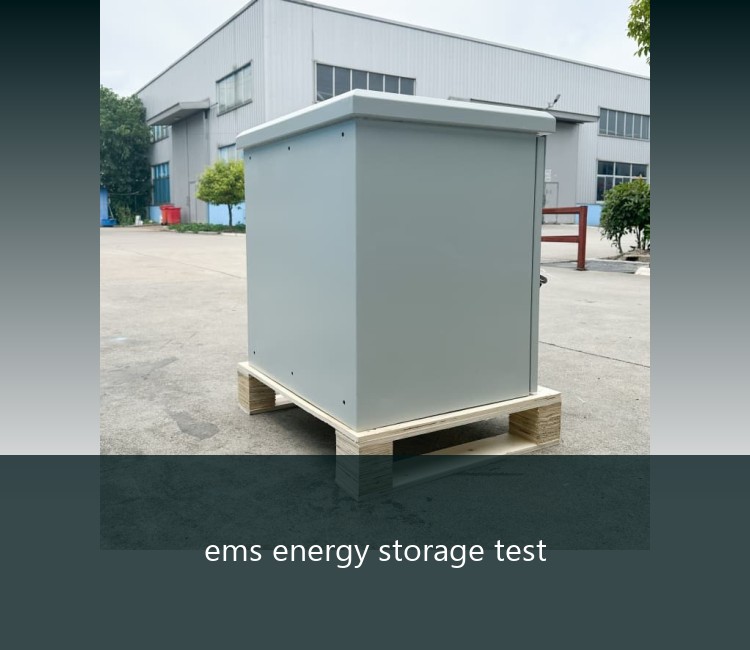 ems energy storage test