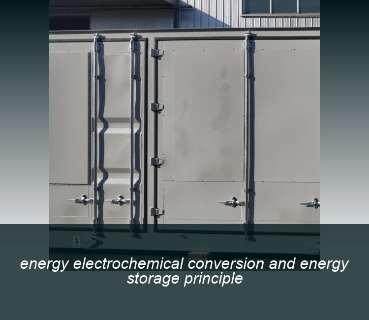 energy electrochemical conversion and energy storage principle