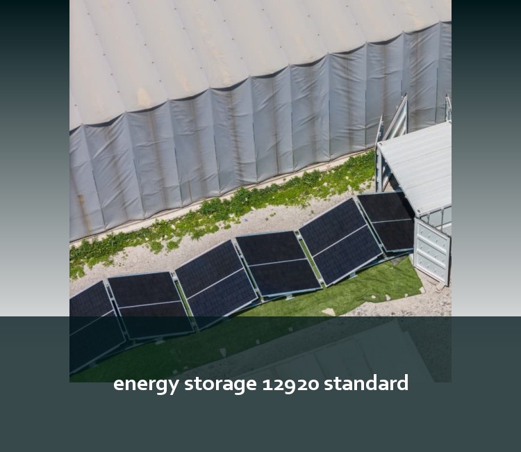 energy storage 12920 standard